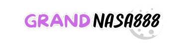 grand nasa 888 สล็อตครบวงจร เล่นได้จ่ายจริง